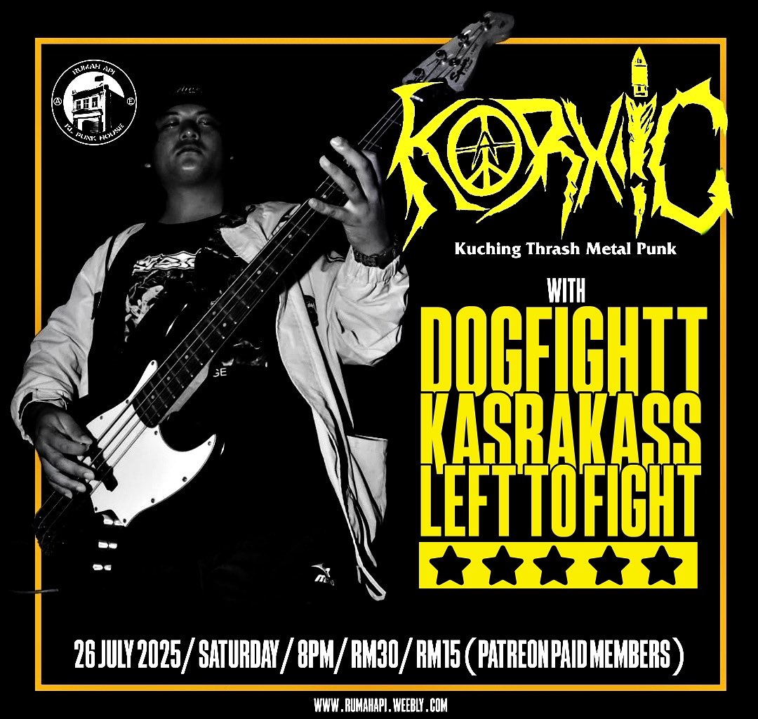 RumahApi2's tweet image. 26th July
8pm
rm30
rm15 (patreon paid members)

patreon.com/rumahapi

bands: Korxic, Dogfightt, Kasrakass and @LeftToFightHC