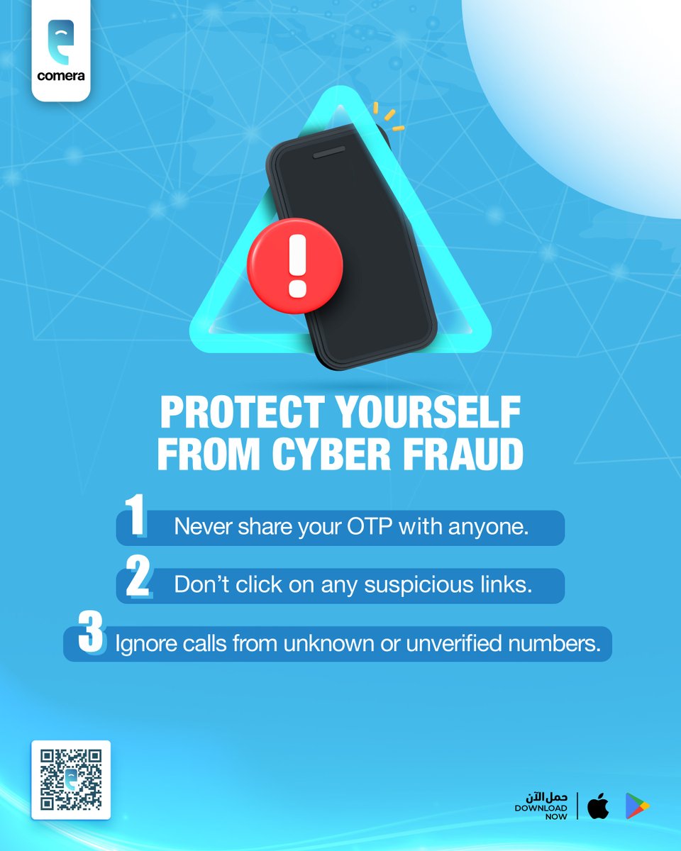 Comera_app's tweet photo. Protect Yourself from Cyber Fraud with Comera
Your safety matters.

🔐 Don’t share your OTP's with anyone
⚠️ Avoid suspicious links
📵 Ignore calls from Unknown or unverified numbers

Stay alert. Stay protected.
#CyberSafeWithComera #SecureWithComera #DigitalSafety #ComeraPay https://t.co/p8DOP7IkIv