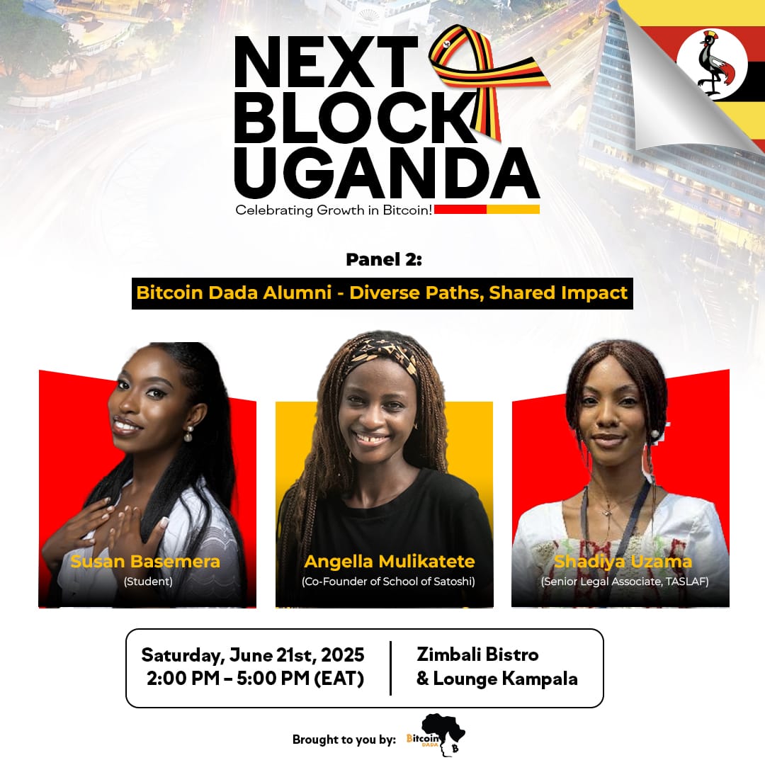 📢 Drum rolls pls!!! Meet Panel 2: “Bitcoin Dada Alumni: Diverse Paths, Shared Impact” at the #NextBlockUganda! 🇺🇬⚡

From law to code to emerging voices, this panel celebrates the unique journeys of Bitcoin Dada alumni who are shaping the future in bold, impactful ways.

👩🏽‍💻