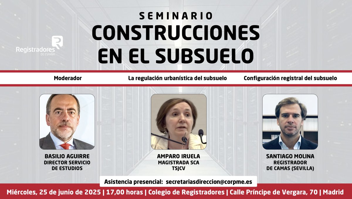 Seminario “Construcciones en el subsuelo”.

Moderado por Basilio Aguirre <a href="/basimarmolejo/">basilio aguirre</a>, director del Servicio de Estudios, y las ponencias de la magistrada Amparo Iruela y del registrador de la propiedad Santiago Molina <a href="/SantiagoMOL/">Santiago Molina Illescas</a>

Pasado mañana miércoles 25 de junio a partir