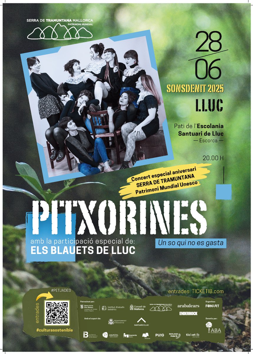 🎉 El dissabte 28 de juny anam a #Lluc per celebrar el catorzè aniversari de la declaració de la #SerradeTramutnana com a #PatrimoniMundial 
I ho farem amb un concert de #SonsdeNit al pati de l'escolania amb les #Pitxorines 

🎟️ Entrades a ticketib.com
