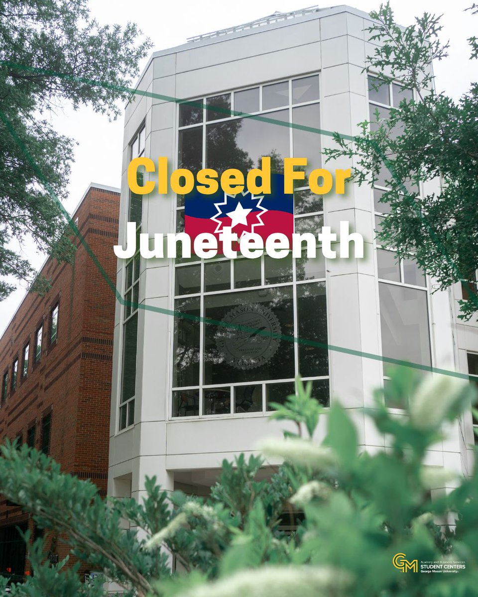 The Johnson Center, SUB I, and The Hub will be CLOSED today (6/19) in observance of Juneteenth. 

We will resume normal operations on Friday, June 20th. 

For more information, visit studentcenters.gmu.edu 

#MasonNation