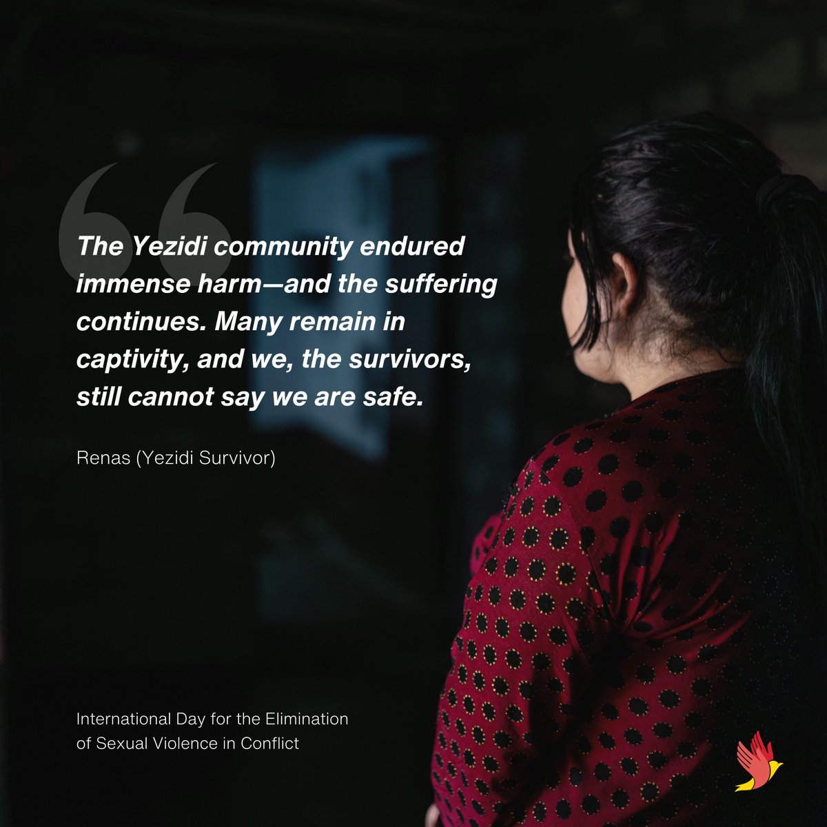 On International Day for the Elimination of Sexual Violence in Conflict, we highlight the plight of Yezidi survivors. During the 2014 #YezidiGenocide, thousands of Yezidi women and girls like Renas faced sexual violence, and many are still missing. Stand with #Survivors