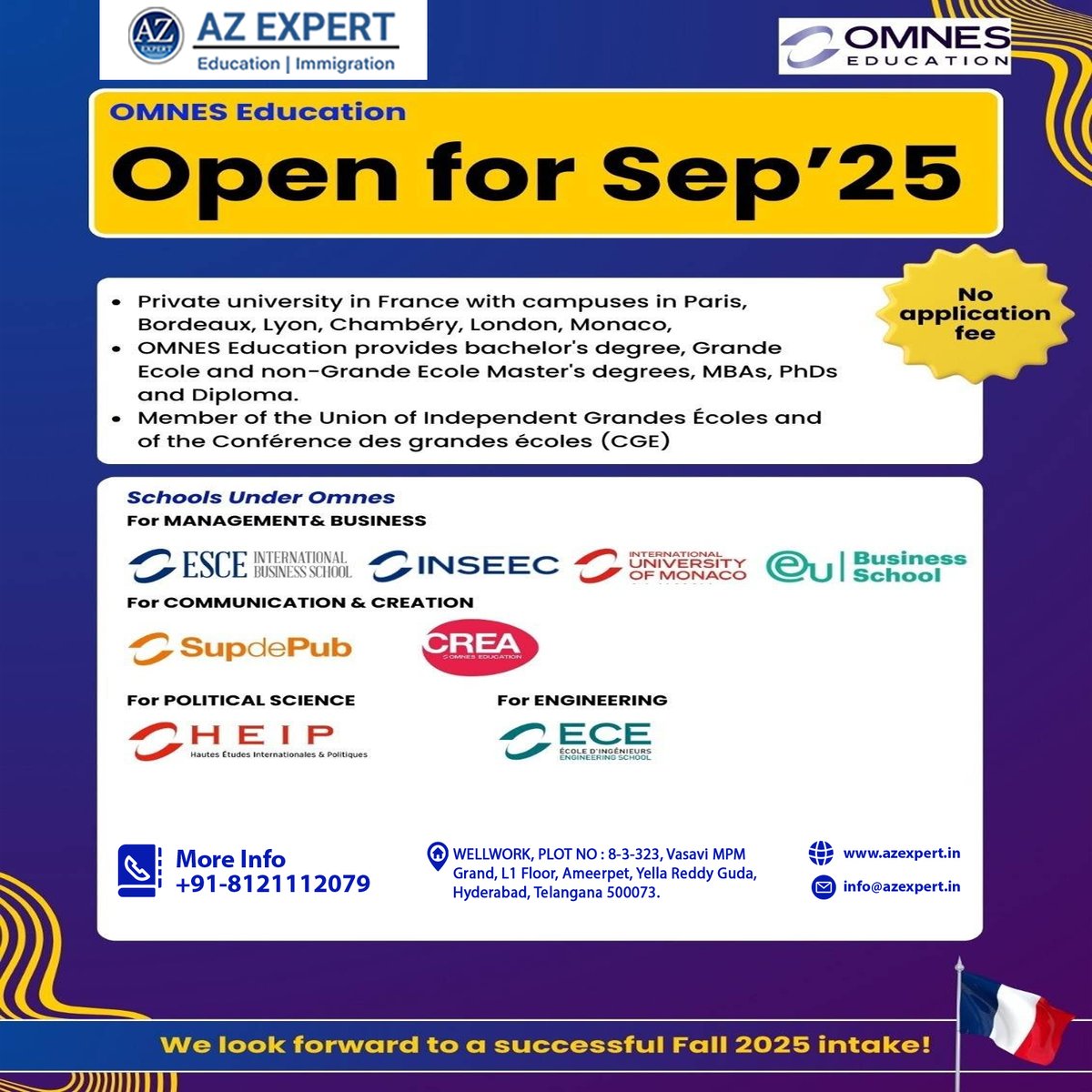 azexpertglobal's tweet image. 🇫🇷 Study in France – Sept 2025 intake OPEN at OMNES Education!
🎓 Bachelor’s | Master’s | MBA | PhD
📍 Paris, Bordeaux, Monaco, London

📞 +91-8121112079 | 🌐 azexpert.in

#OMNESEducation #StudyInFrance #Fall2025Intake #AZExpert #GlobalEducation #StudyAbroad
