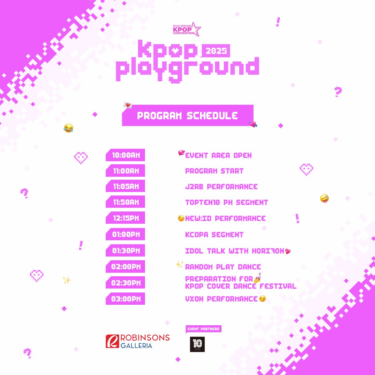 Check out the full schedule of Kpop Playground 2025 so you don’t miss any of the exciting segments and live performances we’ve prepared for you!

🎊 Kpop Playground 2025 is happening on June 21, 10 AM at Robinsons Galleria Ortigas. It’s the first part of a two-part