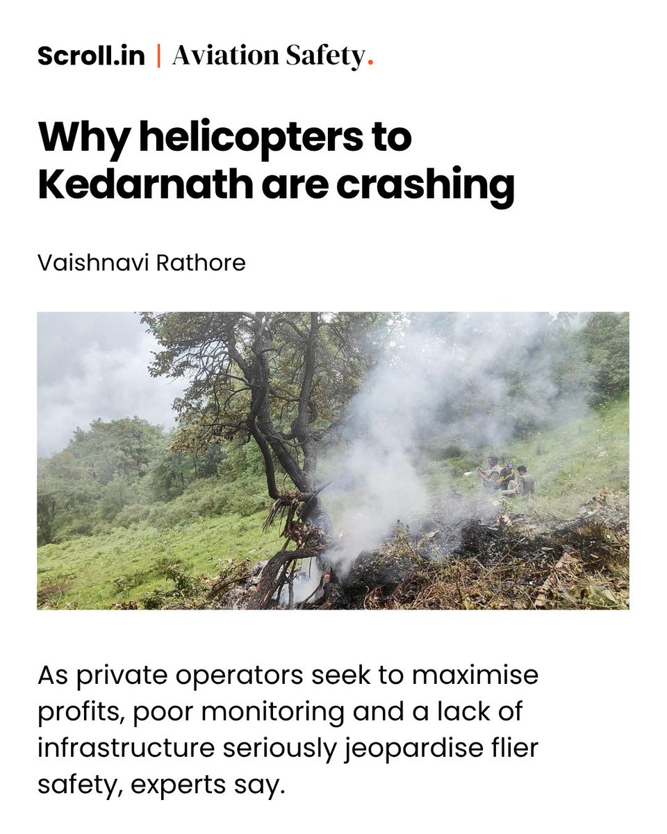 "In the military, flight safety is a culture. By contrast, during the Char Dham season, when the region sees an influx of customers, the culture is of revenue," Captain Sanjay Chakravarthy, a retired military aviator.

scroll.in/article/108361…

Vaishnavi Rathore reports