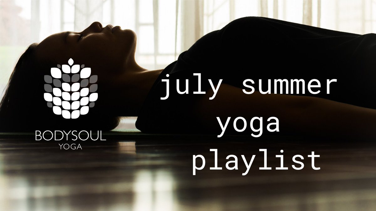 Summer Ready Yoga Playlist - Online Membership July bodysoulyoga.co.uk/summer-ready-y… via @<a href="/BodySoulYoga/">Body Soul Yoga | Yoga Classes | Walton Surrey</a>