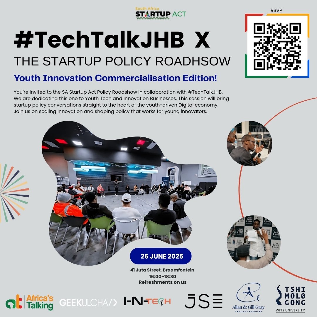Tech Talk: Youth Month Edition 

We’re live on 26 June at Tshimologong!

🎤 Phumzile Chifunyise – SA Startup Act
🎤 Welcome Ndwamato – I-N-TECH
🎤 Cleola Kunene – JSE

Policy. Market access. Real founder talk.

🕓 16:00–18:30
🔗 RSVP: lnkd.in/dXTRZAYf

#YouthMonth2025