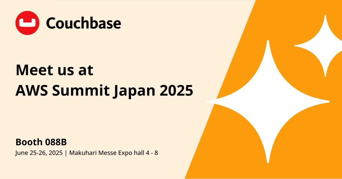 The #Couchbase Japan Team will be at AWS Summit Japan on June 25-26 at Makuhari Messe Expo Hall 4 - 8!
Stop by our booth 088B and discover how you can reduce costs, accelerate analytics, and unlock AI-driven insights — all without adding complexity to your stack. And don’t miss