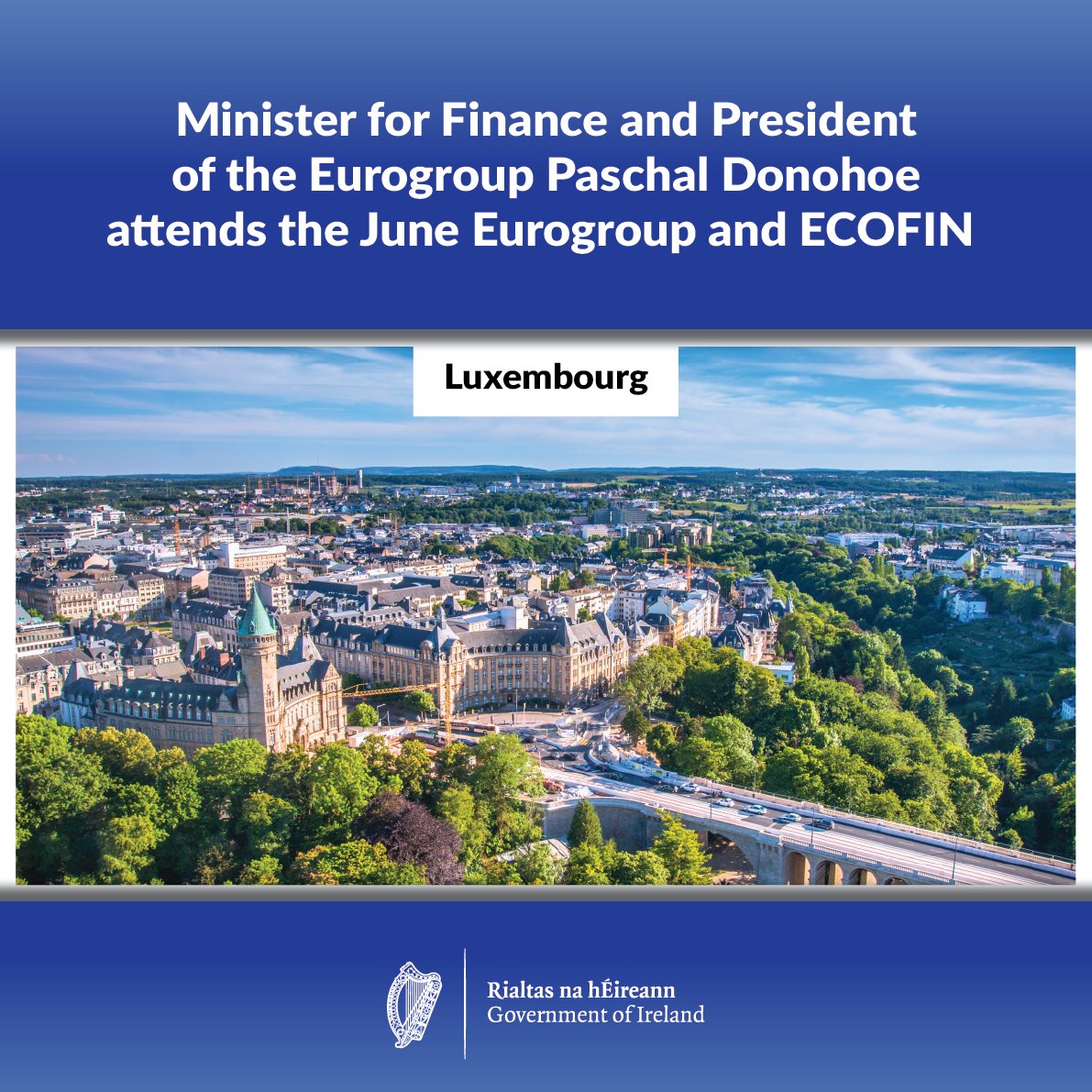 Department of Finance (@irldeptfinance) on Twitter photo The Minister for Finance and President of the Eurogroup, <a href="/Paschald/">Paschal Donohoe</a> is in Luxembourg this week to chair the Eurogroup, attend the Economic and Financial Affairs Council, to discuss the latest economic and financial developments.
Read more: gov.ie/en/department-… The Minister for Finance and President of the Eurogroup, <a href="/Paschald/">Paschal Donohoe</a> is in Luxembourg this week to chair the Eurogroup, attend the Economic and Financial Affairs Council, to discuss the latest economic and financial developments.
Read more: gov.ie/en/department-…