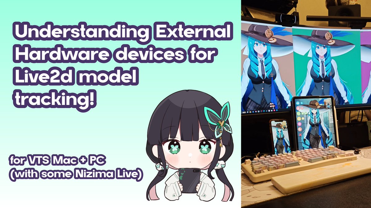 Understanding what device to use for Live2d model tracking, a🧵