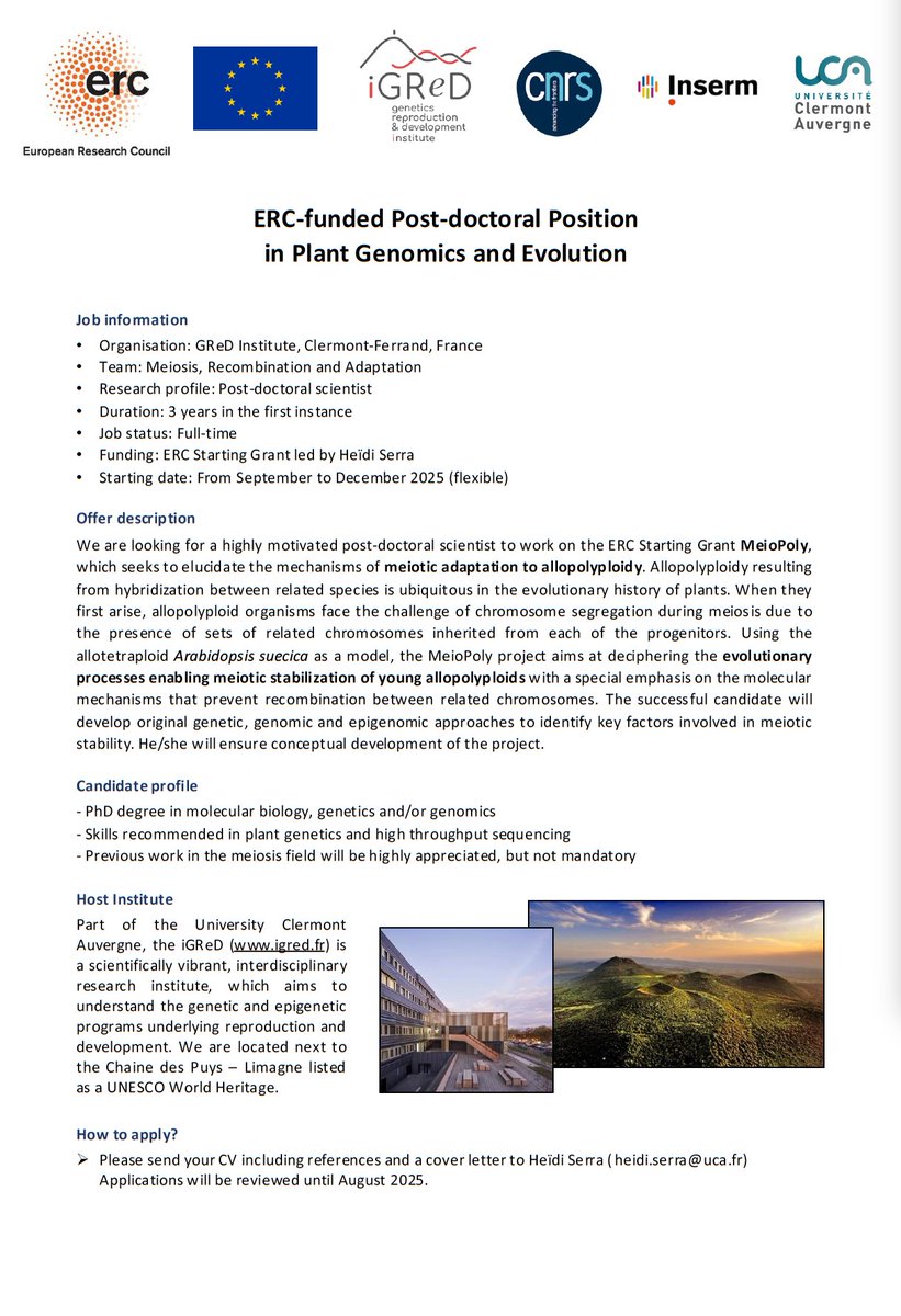 Heïdi Serra (@heidi_serra) on Twitter photo Interested in Plant Genetics and Evolution? 🌱🧬
An ERC-funded Postdoc Position is available in our lab to investigate the mechanisms of meiotic adaptation to allopolyploidy!
Please RT 🙏
#Meiosis #Polyploidy
#ResearchOpportunity
<a href="/GReD_Clermont/">Institute Genetics, reproduction & development</a> <a href="/ERC_Research/">European Research Council (ERC)</a> Interested in Plant Genetics and Evolution? 🌱🧬
An ERC-funded Postdoc Position is available in our lab to investigate the mechanisms of meiotic adaptation to allopolyploidy!
Please RT 🙏
#Meiosis #Polyploidy
#ResearchOpportunity
<a href="/GReD_Clermont/">Institute Genetics, reproduction & development</a> <a href="/ERC_Research/">European Research Council (ERC)</a>