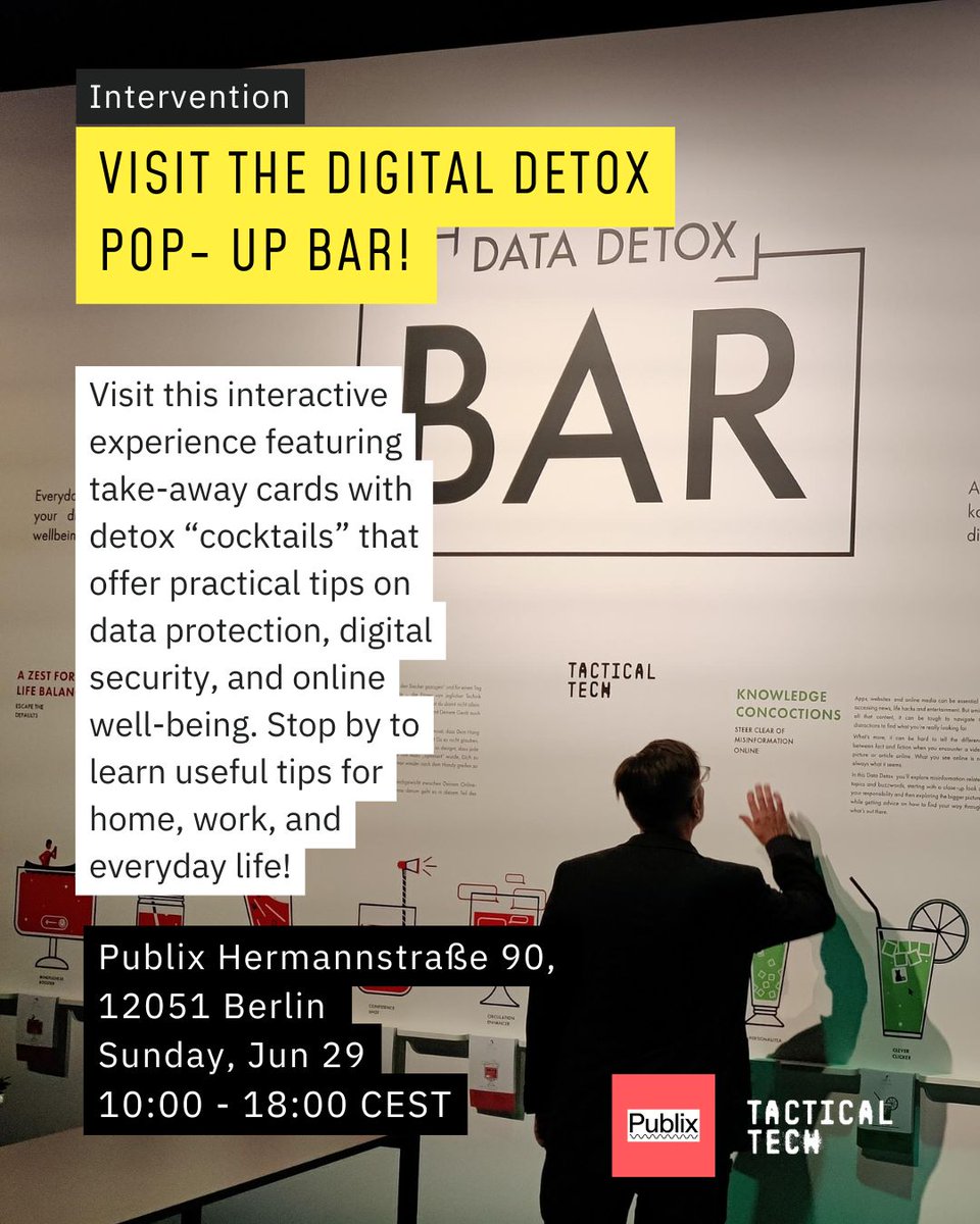 Curious minds and critical questions: join us at Publix Open House  on June 29!
📍 Tactical Tech will be there with the Digital Detox Bar to challenge your digital habits.
🌀 Full programme of Open Day: publix.de/en/open-house