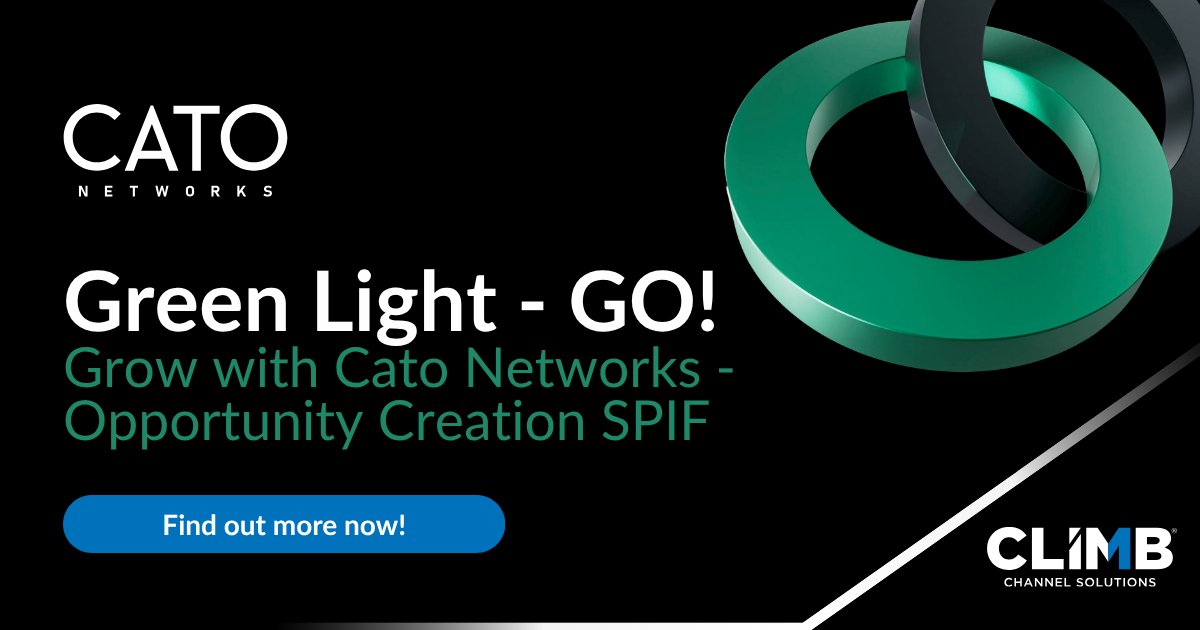climbcs_ie's tweet image. Time to grow with @CatoNetworks with their new Green Light - GO! SPIF 💚

Check out full details here 👉 bit.ly/4djgCwY

#CatoNetworks #GreenLightGo #ClimbChannelSolutions