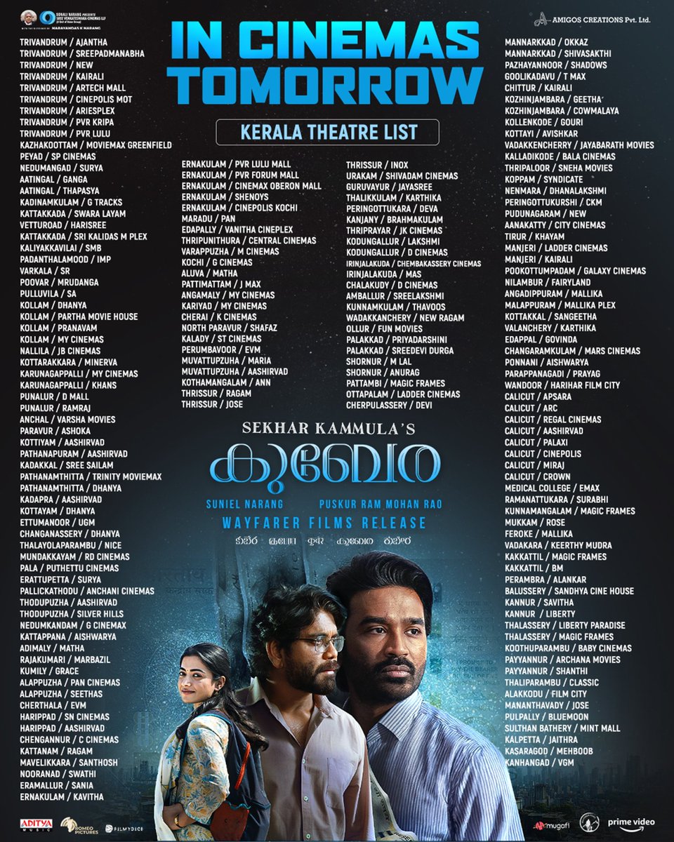 Here’s the Kerala theatre list for #Kuberaa !!! Book your tickets now !! #KuberaaOn20thJune #WayfarerFilms
