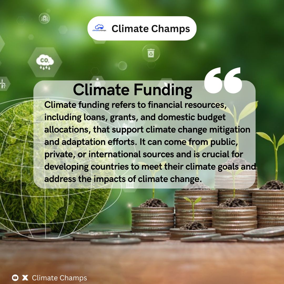 Climate funding is crucial for developing countries to achieve their climate goals and tackle climate change impacts. This financial support, from various sources, makes mitigation and adaptation efforts possible. 🌱 #ClimateChamps #ClimateGoals #GlobalGoals