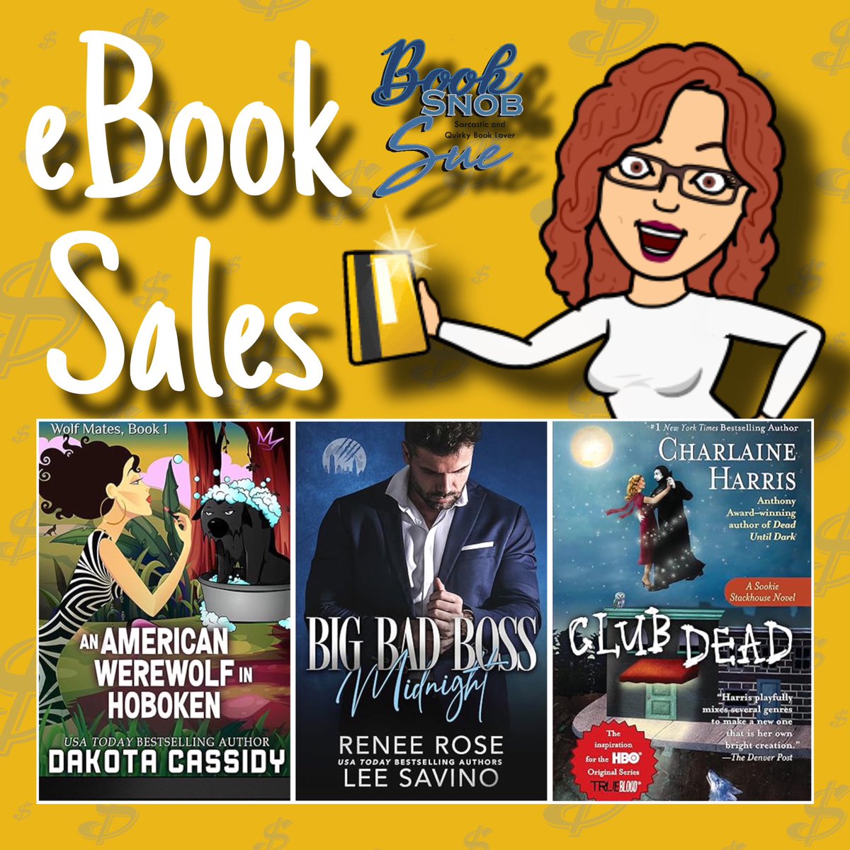 Book Snob Sue (@booksnobsue) on Twitter photo 💲EBOOK SALES LIMITED TIME💲
#ad
💲.99c💲
An American Werewolf in Hoboken by Dakota Cassidy
books2read.com/u/bzwE7z
Big Bad Boss Midnight by Renee Rose & Lee Savino
books2read.com/u/bx62dl
💲1.99💲
Club Dead by <a href="/RealCharlaine/">Charlaine Harris</a>
books2read.com/u/4DavpP
facebook.com/share/18UuwrkP… 💲EBOOK SALES LIMITED TIME💲
#ad
💲.99c💲
An American Werewolf in Hoboken by Dakota Cassidy
books2read.com/u/bzwE7z
Big Bad Boss Midnight by Renee Rose & Lee Savino
books2read.com/u/bx62dl
💲1.99💲
Club Dead by <a href="/RealCharlaine/">Charlaine Harris</a>
books2read.com/u/4DavpP
facebook.com/share/18UuwrkP…