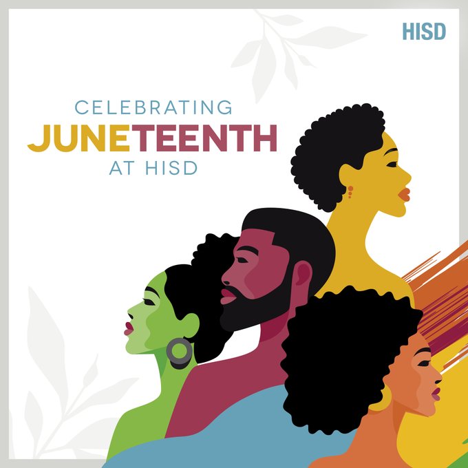 Honoring #Juneteenth — a celebration of freedom, resilience, and the ongoing pursuit of justice.

In observance, summer school classes are not in session and all HISD offices are closed.