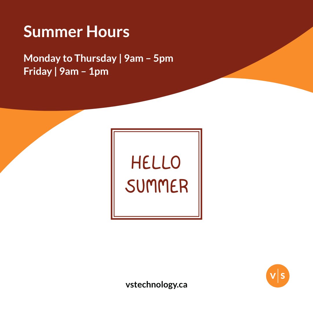 VSTechnologyNB's tweet image. From June 20 to August 29, all VS Group divisions will be closing early on Fridays — open 9:00 AM to 1:00 PM.

Our Monday to Thursday hours stay the same: 9:00 AM to 5:00 PM.
 
We&apos;re just taking a little extra time to enjoy the sunshine. Thanks for planning ahead with us!