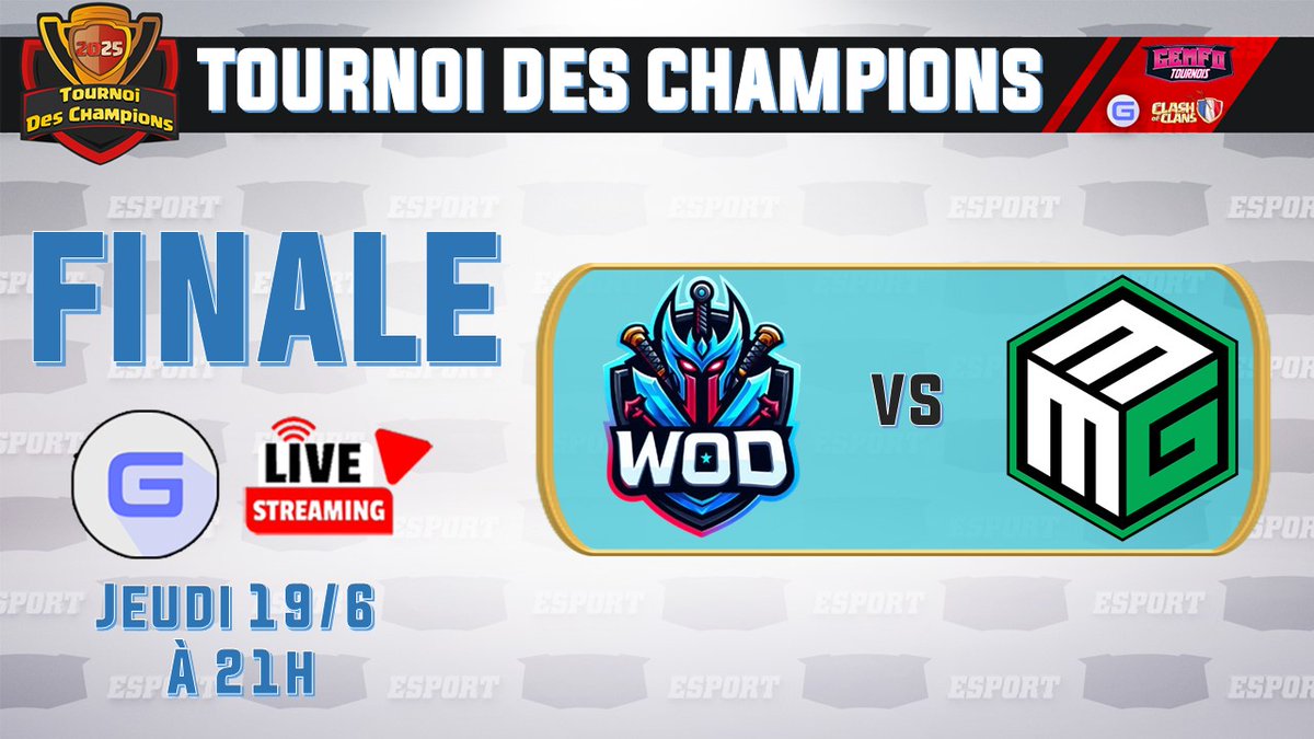 ⚔️Qualifications Juin | Tournoi des Champions #GEmFo 
🏆Grande Finale 
WoD eSport 🆚 MGreen

⌚️Ce soir dès 21h sur la chaine YT de <a href="/gouloulou_coc/">Gouloulou</a> 
📺youtube.com/live/_gkLT2MQ6…

 Ne manquez pas cet évènement 🏅