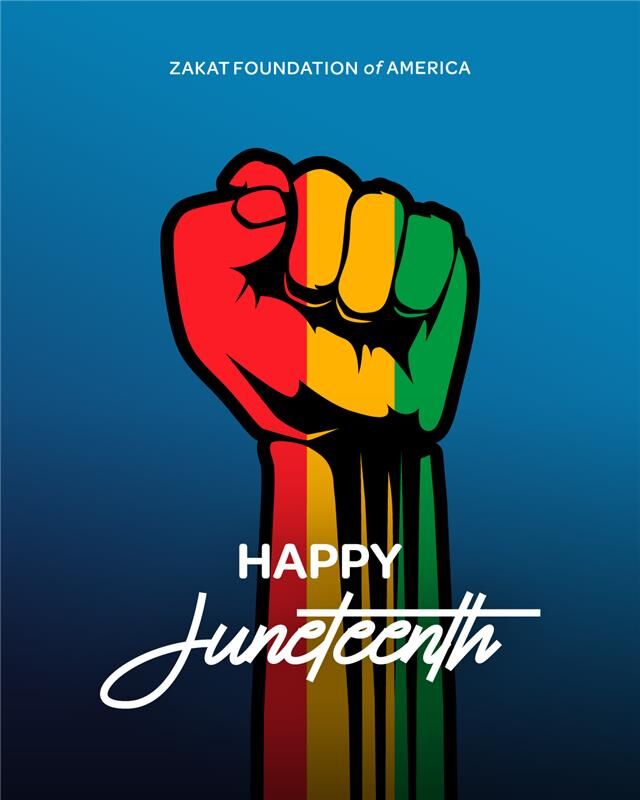 We at Zakat Foundation of America are proud to join our local #communities on this important day of #Juneteenth, and will always  stand with our human family against oppression and injustice, wherever they may be. We wish the best of joy and celebration for all commemorating!