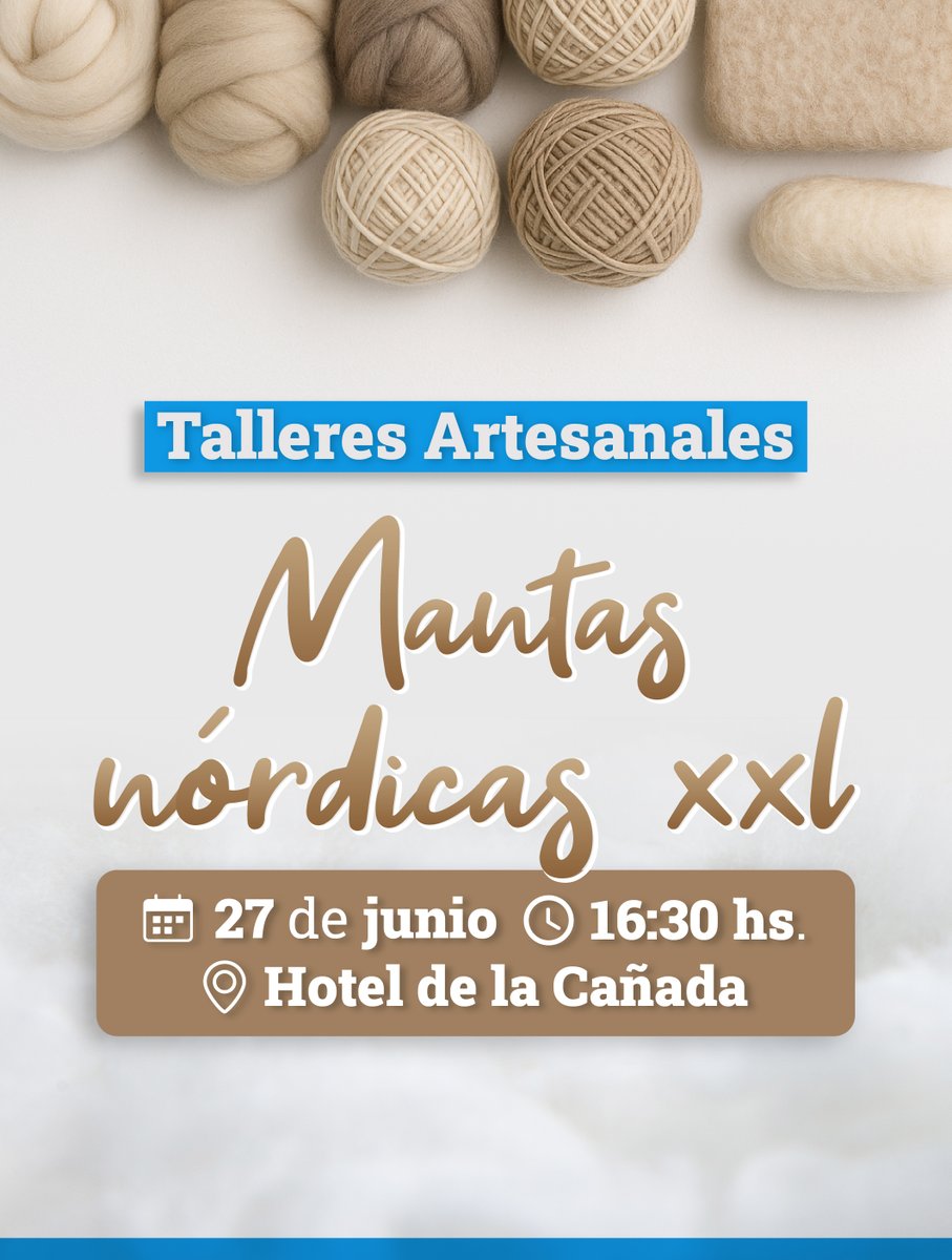 Este invierno, aprendé a tejer y llevate una manta hecha por vos en nuestro Taller de Mantas Nórdicas 🧶

Te esperamos el jueves 27 de junio a las 16:30 hs en el Hotel de la Cañada 🙌

Más info 👉bit.ly/3HPuEL9

Inscripciones: Secretaría de Educación al 351 4204420.