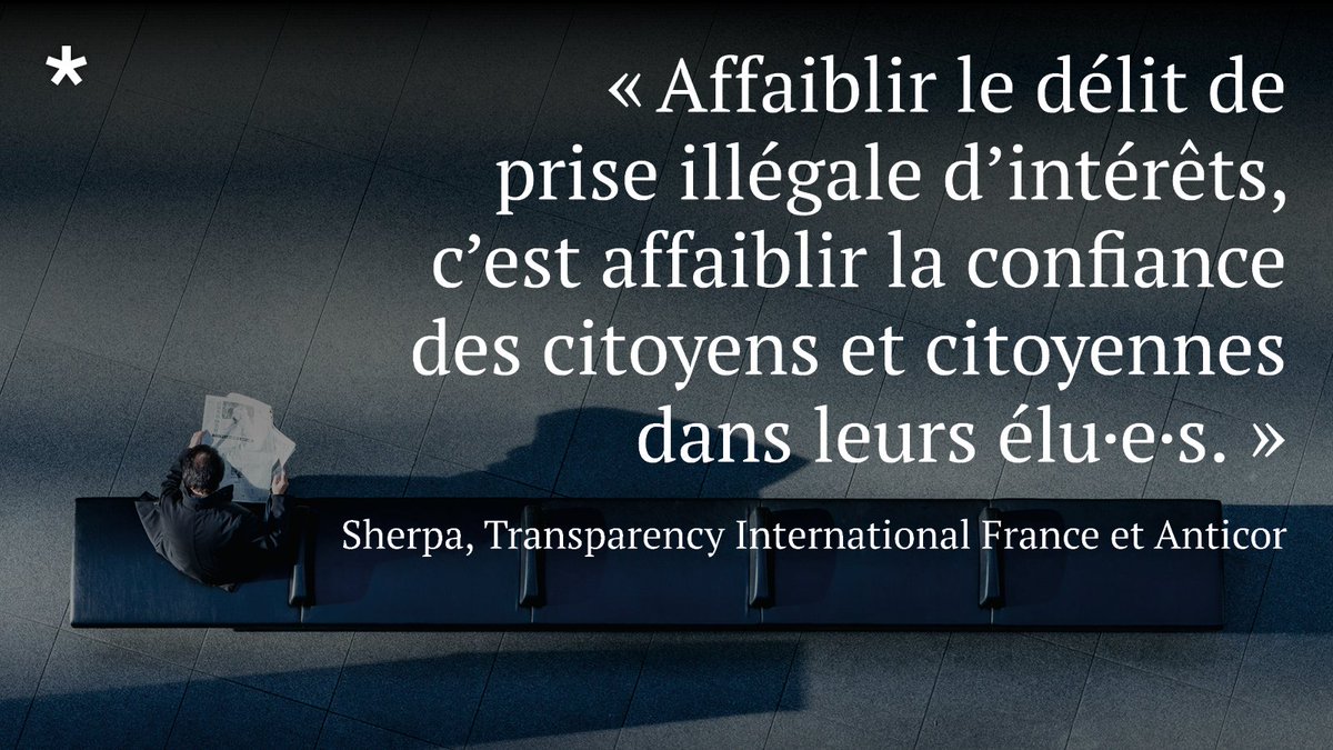 🚨 Sherpa, <a href="/anticorruption/">Transparency International</a> et <a href="/anticor_org/">Anticor</a> alertent sur une proposition de loi qui réduirait considérablement la portée de l’infraction de prise illégale d’intérêts.

Une proposition de loi qui cherche à traiter le symptôme et non les causes 👉 bit.ly/3FN34h4