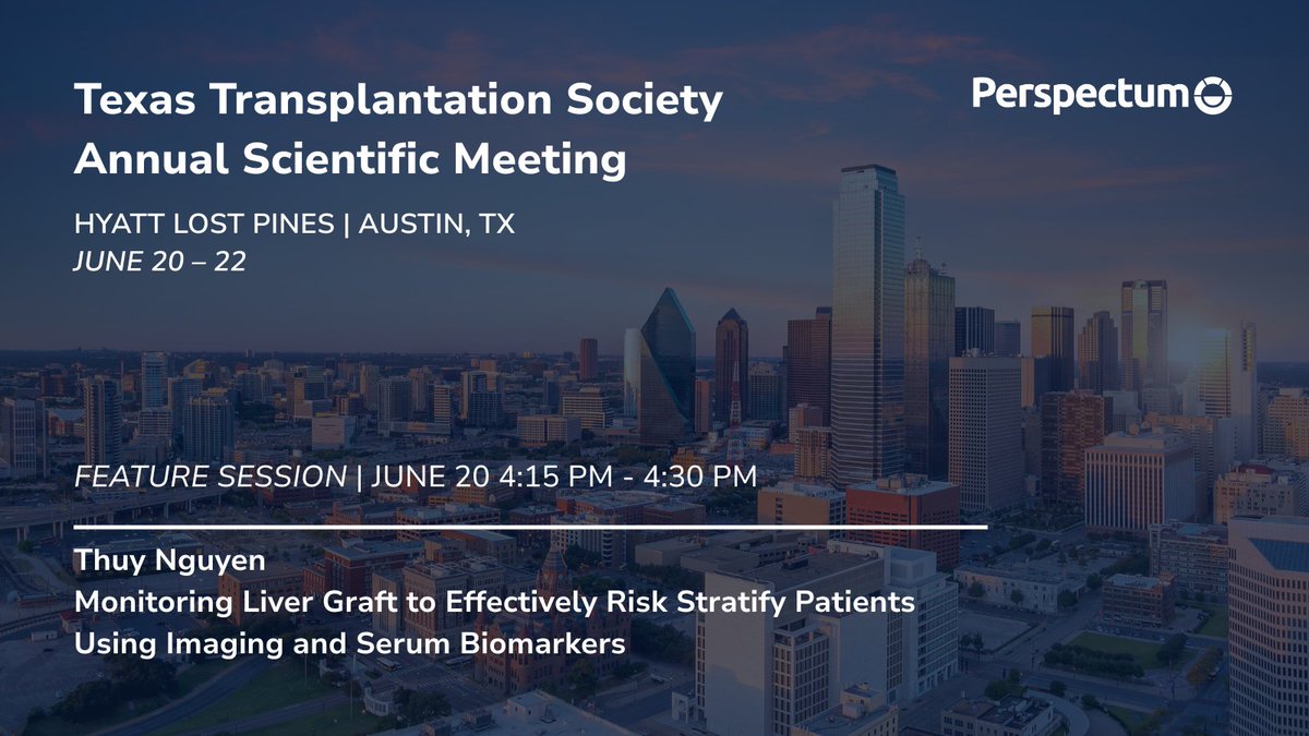 Perspectum is proud to be a Bronze Sponsor of the 2025 Texas Transplantation Society Annual Scientific Meeting!

We’re honored to support this key gathering of transplant leaders working to advance care and innovation in organ transplantation.

📍 Hyatt Lost Pines | Austin, TX
📅