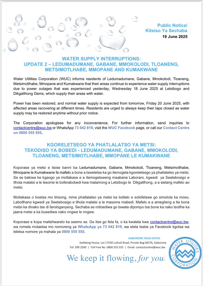 Public Notice/Kitsiso Ya Sechaba 
Water Supply Interruptions/Kgoreletsego Ya Phatlalatso ya metsi 

Update 2- Ledumadumane, Gabane, Mmokolodi, Tloaneng, Metsimotlhabe, Mmopane and Kumakwane