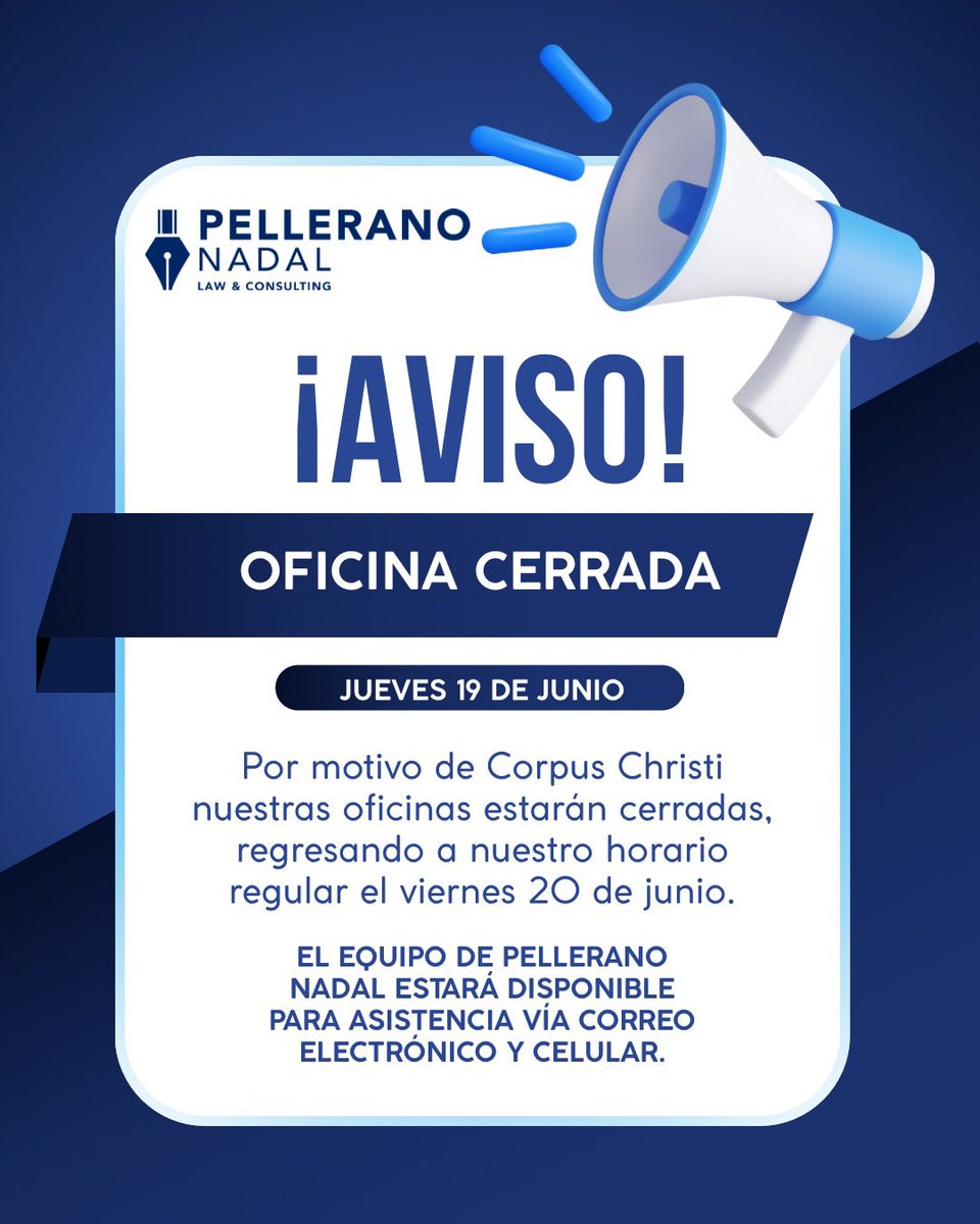 PelleranoLaw's tweet photo. ¡Aviso!

Oficina cerrada este jueves 19 de junio por motivo de Corpus Christi, estaremos regresando a nuestro horario regular  este viernes 20.

El equipo de Pellerano Nadal estará disponible para asistencia vía correo electrónico y celular. https://t.co/5Vb3Et1ZMk