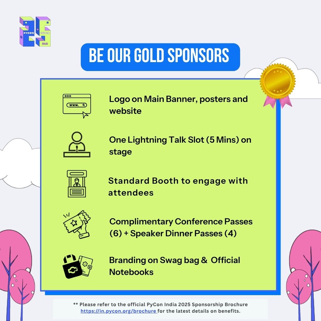 pyconindia's tweet image. Why whisper when you can shout your story from the stage?
Gold Tier at #PyConIndia2025 is your pass.
We’re not here for subtle. We’re here for legendary. Make your brand the talk of the conference.
Go for Gold 💛
#Python #sponsorship #GOLD