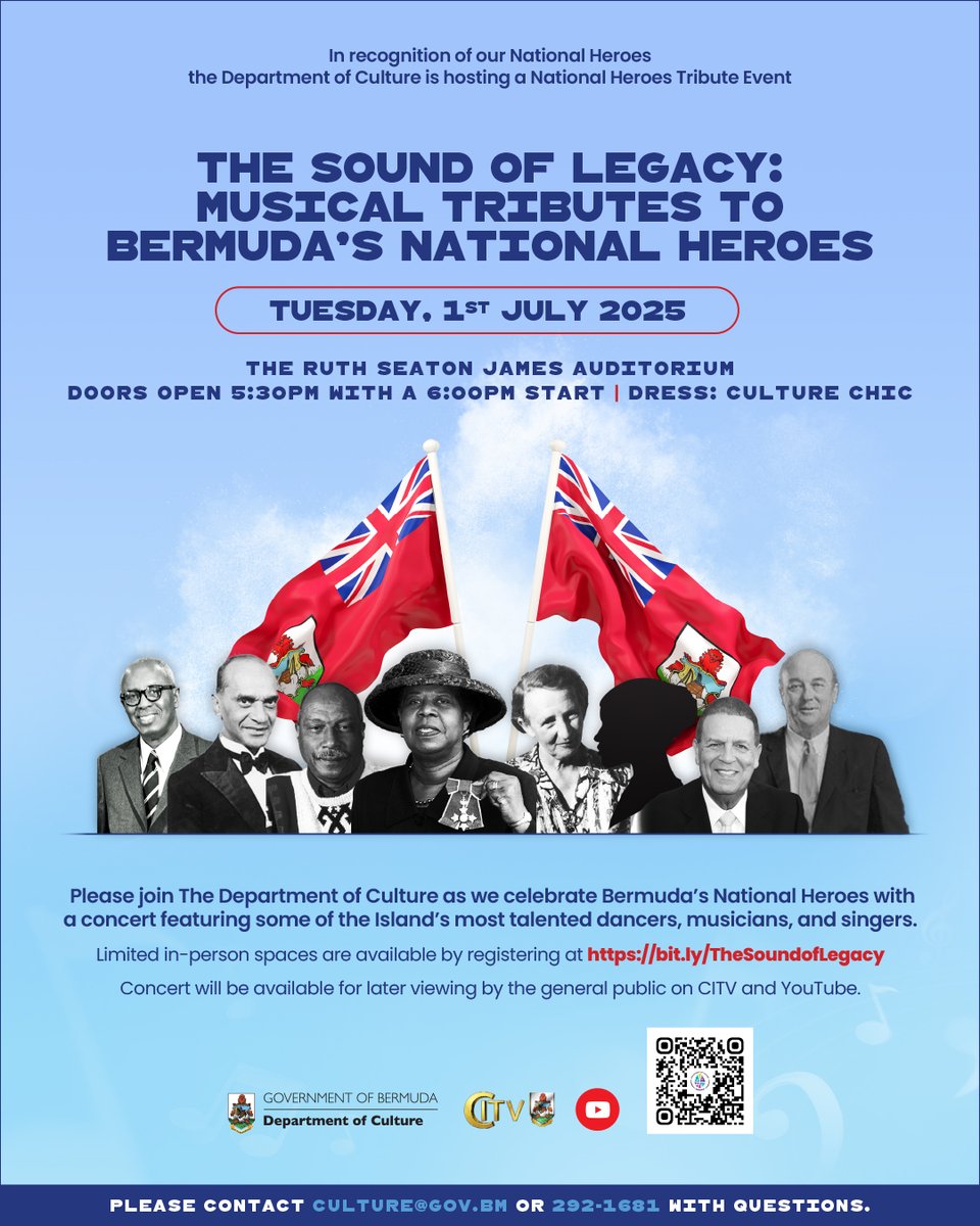 In recognition of Bermuda’s National Heroes, the Department of Culture will host a special tribute event entitled 'The Sound of Legacy: Musical Tributes to Bermuda’s National Heroes'.  

The event will take place on Tuesday, 1st July 2025 at the Ruth Seaton James Auditorium.