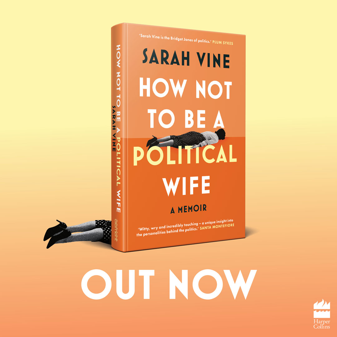 Huge congratulations to Sarah Vine aka @WestminsterWag. HOW NOT TO BE A POLITICAL WIFE is published today! 🥂 lnk.to/hownottobe

An 'unflinching political memoir that's left Westminster quaking in its boots' Daily Mail
'Astonishing' The Telegraph
'Brutally frank' The Times