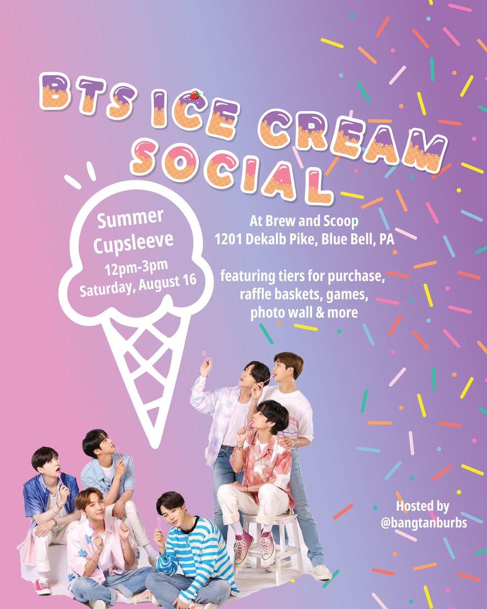 BangtanBurbs's tweet photo. Join us for another BTS Summer Cupsleeve! 
It’s time for a BTS Ice Cream Social at Brew and Scoops

#btsarmy #btscupsleeve #montcohappening #cupsleeveevent #phillysuburbs https://t.co/iCykAumFMr