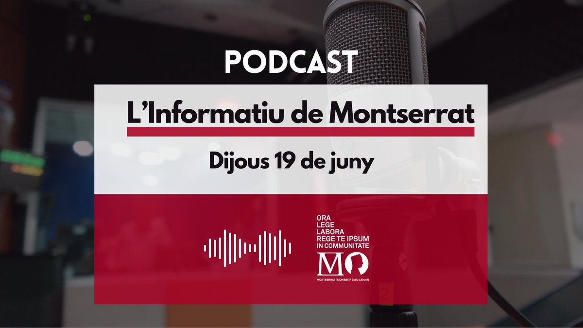 📻Cada dia de dilluns a divendres des de l'#AbadiaMontserrat recopilem les principals notícies del dia.

🗞️Ja pots recuperar el podcast informatiu en què repassem les principals capçaleres d'avui dijous 19 de juny.

🎙️Es pot escoltar a radio.abadiamontserrat.cat/programs/infor…