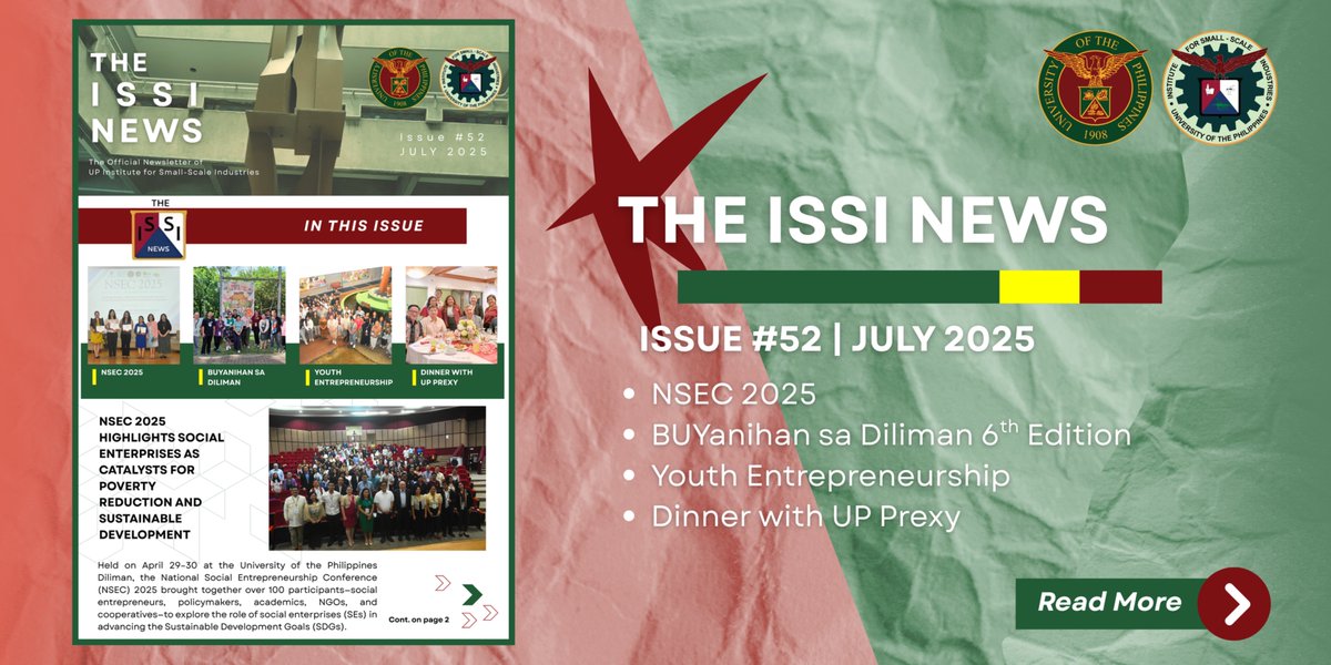 First Half Forward: UP ISSI Highlights 2025
UP ISSI Newsletter #52 captured the vibrant developments that took place from January to June 2025, highlighting the Institute’s dynamic efforts and achievements.

Read more by clicking the link below.
beta.entrepreneurship.org.ph/.../ISSUE-52-1…
