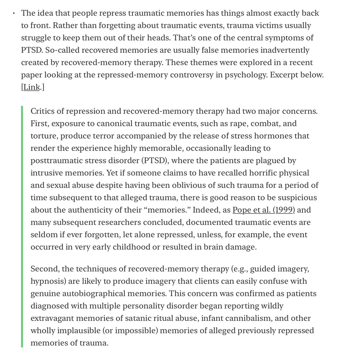 SteveStuWill's tweet photo. "Rather than forgetting about traumatic events, trauma victims usually struggle to keep them out of their heads. So-called recovered memories are usually false memories inadvertently created by recovered-memory therapy." https://t.co/U4vthOpUwa