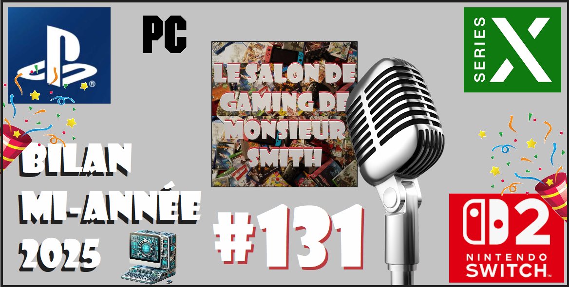 PODCAST Le Salon de Gaming de Monsieur Smith - Épisode 131 salongaming.ca/2025/07/podcas…
