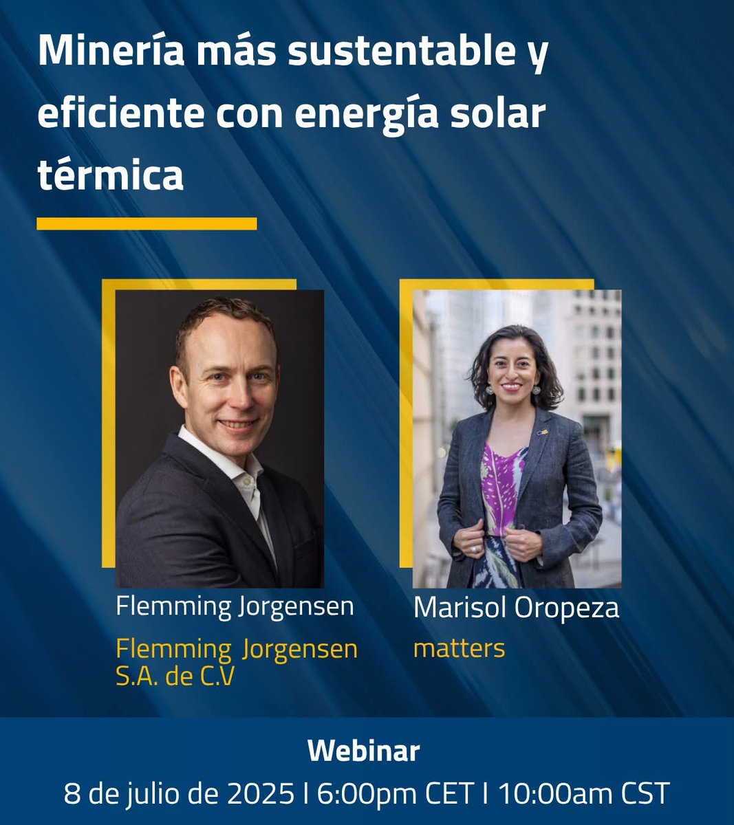 Programa de Energía (@energiacolmex) on Twitter photo Webinar: "𝗠𝗶𝗻𝗲𝗿ía 𝗺ás 𝘀𝘂𝘀𝘁𝗲𝗻𝘁𝗮𝗯𝗹𝗲 𝘆 𝗲𝗳𝗶𝗰𝗶𝗲𝗻𝘁𝗲 𝗰𝗼𝗻 𝗲𝗻𝗲𝗿𝗴ía 𝘀𝗼𝗹𝗮𝗿 𝘁𝗲́𝗿𝗺𝗶𝗰𝗮" ☀️⚡
📆 8 de julio
⏱️ 9:00 am (México)
👉 Registro: bit.ly/4l7iVGE
<a href="/IntersolarMX/">Intersolar Mexico</a> Webinar: "𝗠𝗶𝗻𝗲𝗿ía 𝗺ás 𝘀𝘂𝘀𝘁𝗲𝗻𝘁𝗮𝗯𝗹𝗲 𝘆 𝗲𝗳𝗶𝗰𝗶𝗲𝗻𝘁𝗲 𝗰𝗼𝗻 𝗲𝗻𝗲𝗿𝗴ía 𝘀𝗼𝗹𝗮𝗿 𝘁𝗲́𝗿𝗺𝗶𝗰𝗮" ☀️⚡
📆 8 de julio
⏱️ 9:00 am (México)
👉 Registro: bit.ly/4l7iVGE
<a href="/IntersolarMX/">Intersolar Mexico</a>