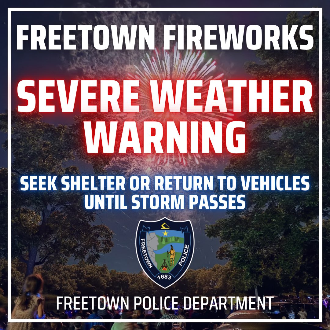 FreetownPD's tweet image. 🚨 URGENT FIREWORKS UPDATE 🚨
A Severe Thunderstorm Warning is in effect for our area. Expect heavy rain, strong wind gusts, hail, and frequent lightning.
For your safety, we urge all spectators to seek shelter or return to your vehicles.
Standby for updates.