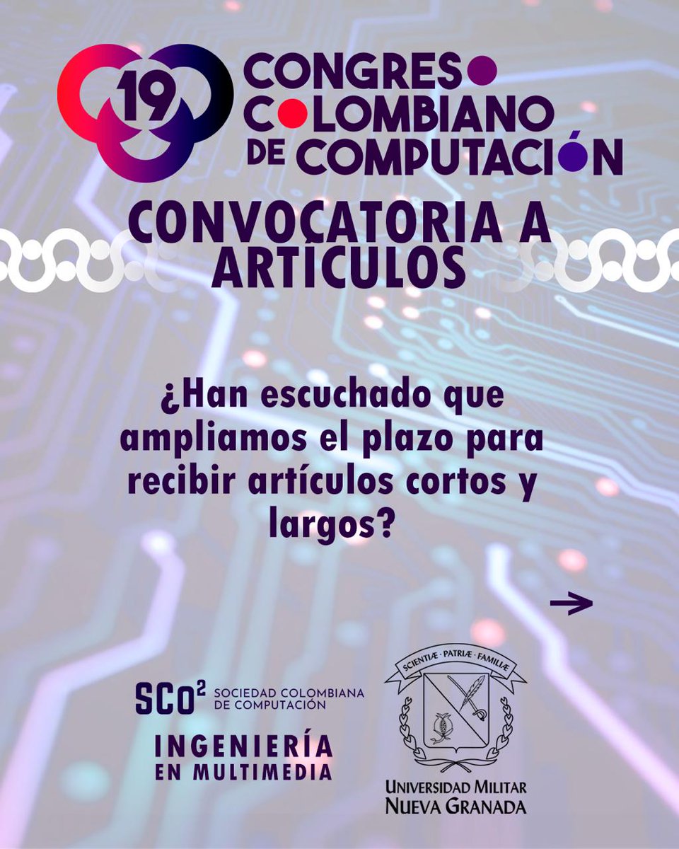 SCo2_'s tweet image. "¡Atención investigadores! El 19 CCC promete ser memorable y queremos que tú seas parte de este encuentro, por eso hemos extendido el plazo para enviar artículos hasta el 6 de julio. 
👉Conoce todos los detalles en sco2.org/19cccesp/
