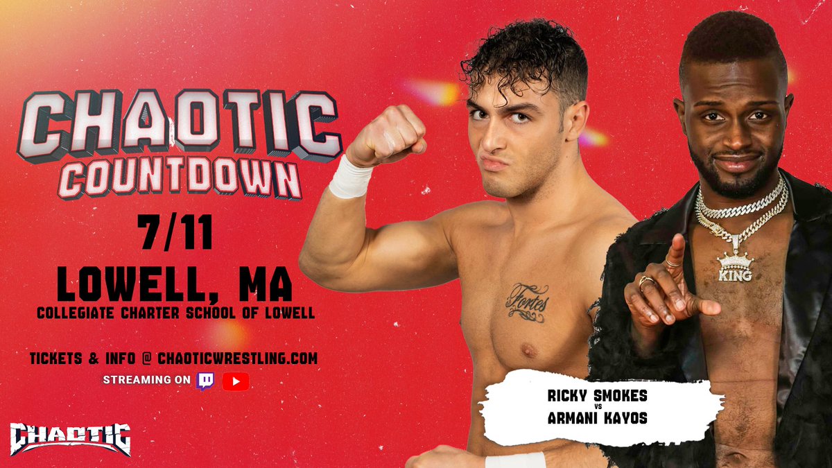 Chaotic Wrestling (@chaoticwrestlin) on Twitter photo ๐ข2 more match announcements for next Friday!
POWERS of INFLUENCE
vs
CATCH & RELEASE
RICKY SMOKES
vs
ARMANI KAYOS
๐ Chaotic Countdown
๐ Friday, July 11th
๐ Lowell, MA
๐ Tickets & Info: ChaoticWrestling.com
<a href="/ArmaniKayos/">Armani Kayos</a> ๐ข2 more match announcements for next Friday!
POWERS of INFLUENCE
vs
CATCH & RELEASE
RICKY SMOKES
vs
ARMANI KAYOS
๐ Chaotic Countdown
๐ Friday, July 11th
๐ Lowell, MA
๐ Tickets & Info: ChaoticWrestling.com
<a href="/ArmaniKayos/">Armani Kayos</a>