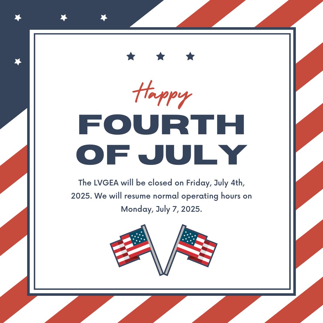 🇺🇸 LVGEA Office Closure Notice 🇺🇸
In observance of Independence Day, the LVGEA office will be closed on Friday, July 4th.
We will resume normal business hours on Monday, July 7th.

Wishing you a safe and festive holiday weekend! 🎆

#LVGEA #IndependenceDay #OfficeClosure