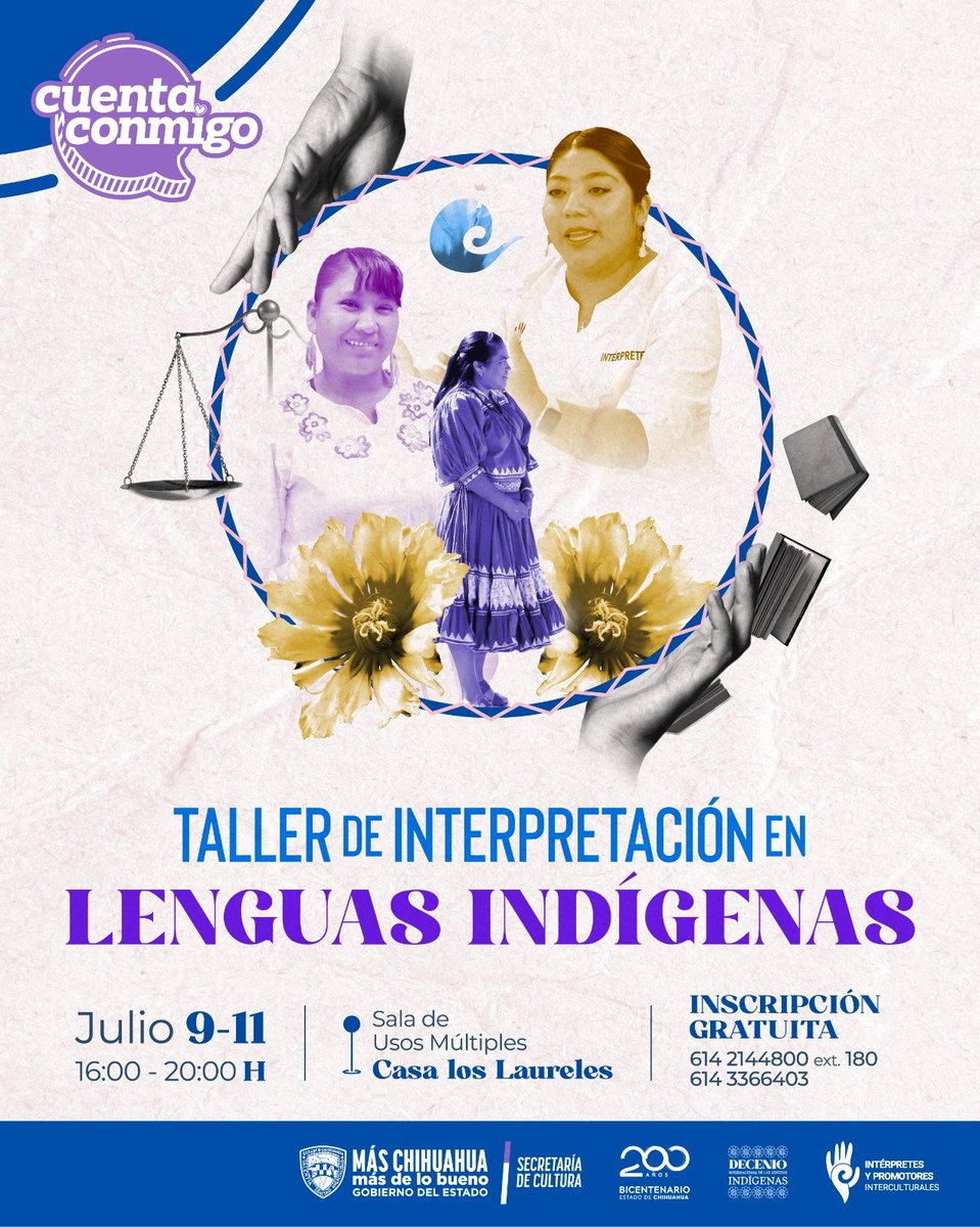 📣 ¡Por primera vez en Chihuahua!
Llega la @redinterpretes con su Taller de Interpretación en Lenguas Indígenas 🗣️🌿
🗓️ 9-11 de julio | 🕓 16:00 a 20:00 
📍 Casa Los Laureles
🎟️ Gratis | Info: 614 214 4800 ext. 180 / 614 336 6403

#redinterpretes #chihuahua #lenguasindigenas