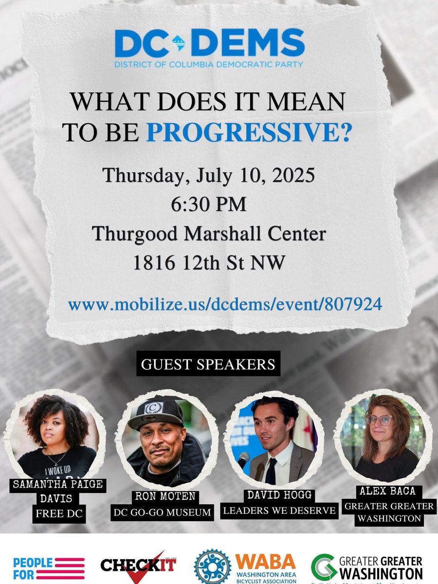What does it really mean to be progressive today?

Join us for our July General Body Meeting for a dynamic panel discussion exploring this question with some of our city’s and nation’s leading voices:

mobilize.us/dcdems/event/8…