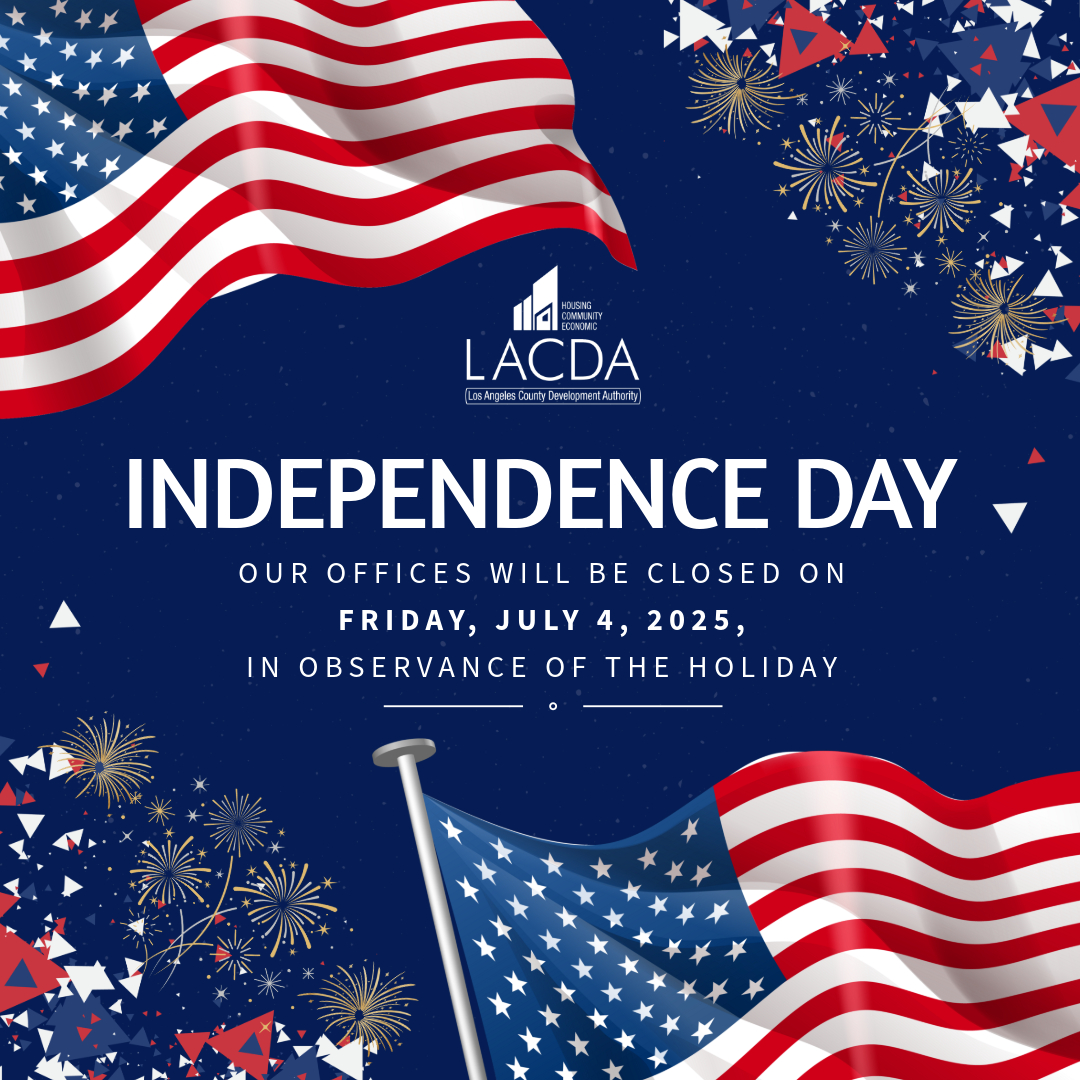 LACDevAuthority's tweet image. In observance of Independence Day, our offices will be closed on July 4th. We’ll be back bright and early on July 7th to serve you. Have a safe and joyful holiday filled with fireworks, BBQ’s, and red, white, and blue fun!