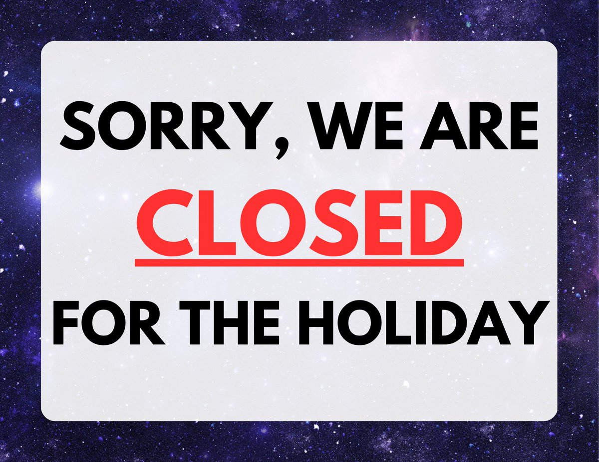 Just a reminder that the LIGO Hanford LExC Exploration Center will be closed tomorrow for the holiday. Please visit us next Tuesday!