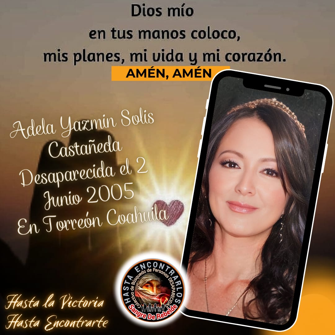 #TeBuscamosAdelaYazminSolisCastañeda 
#Desaparecida el 02/06/2005
en #Torreon #Coahuila
#Mexico🇲🇽 
Vía <a href="/Cristin34710944/">Cristina</a>
#RTsSolidarios 
<a href="/sangrederebelde/">🇲🇽 Colectivo De Búsqueda SangreDeRebelde🇲🇽</a>