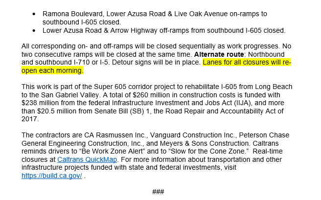 🚧SUPER 605🚧
Overnight lane closures scheduled on northbound &amp; southbound I-605 between Cerritos &amp; Irwindale Monday night July 7 through Friday night July 11. Closure details below. QuickMap.dot.ca.gov #Super605
