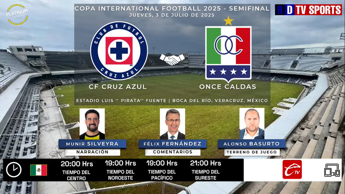 ramonovic09's tweet photo. #CopaInternationalFootbal #Veracruz 2025 #Semifinal | @CruzAzul ๐ @oncecaldas
#CruzAzul #OnceCaldas
๐๏ธ Hoy
๐ฒ๐ฝโฐ 20:00 Hrs TC, 19:00 Hrs TP
๐ฑ๐ป @somoscalientetv
๐ค @107munir
๐ค๐ @Felixatlante12
๐คโณ๏ธ @BasurtoFA
๐คณ #CalienteTV #CAZONC https://t.co/f9UJzTsg7o